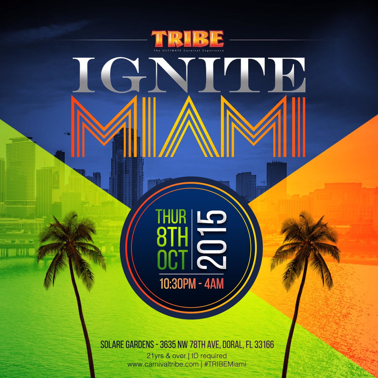 TRIBE IGNITE Miami 2015